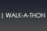 Walk-A-Thon